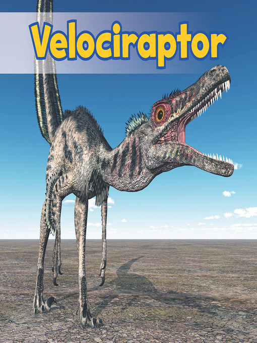 Title details for Velociraptor by Daniel Nunn - Available